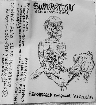 Suppuration (COL) : Hemorragia Corporal Violenta